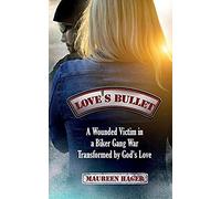 Love's Bullet