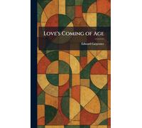 Love's Coming of Age