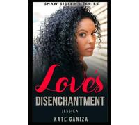 Love's Disenchantment: Jessica