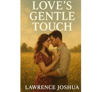 Love's Gentle Touch