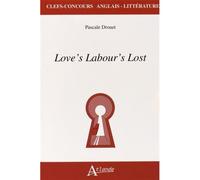Love's labour's lost - DROUET/SOUBRENIE - Atlande Eds - broché - Méthode de langue