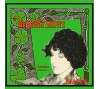 Magnolia Sisters - Love's Lies [Import]