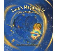 Love's Magic Field: A Tale of Mediative Magic