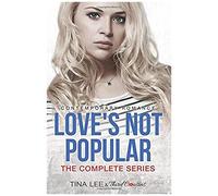 Love's Not Popular - The Complete Series Contemporary Romance