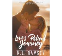 Love's Patient Journey: Second Chance Romance, Surprise Baby, Military Alpha, Age Gap