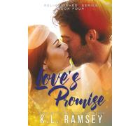 Love's Promise: Forbidden Love, Best Friend's Little Sister, Touch Her and Die