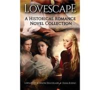 Lovescape A Historical Romance Novel Collection - Simone Beaudelaire - Next Chapter - Livre en Anglais Simone BeaudelaireSimone Beaudelaire (Auteur)