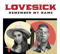 Lovesick – Remember My Name – Import (Diggers Factory)