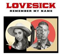Lovesick – Remember My Name – CD