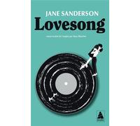 Lovesong - Jane Sanderson - Actes sud - Poche - Roman