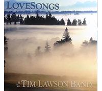 LoveSongs by Tim Lawson Band (2004-01-01?