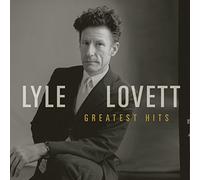 Lovett, Lyle - Greatest Hits