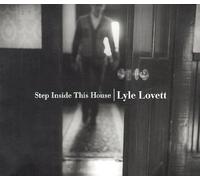 Lyle Lovett – Step Inside This House – MCA