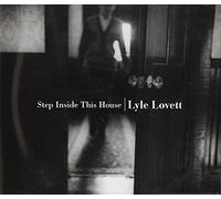 Lovett Lyle - Step Inside This House [Import]