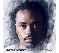 Lovett, Royce - Love & Other Dreams