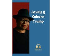 Lovey G Coburn Crump Autobiography