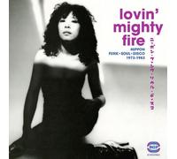 Lovin Mighty Fire: Nippon Funk/Soul/Disco 73-83 by VARIOUS ARTISTS [Audio CD]