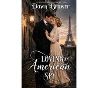 Loving an American Spy