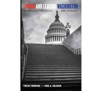 Loving And Leaving Washington