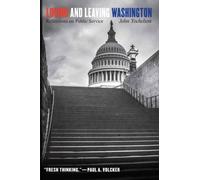 Loving And Leaving Washington