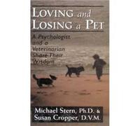 Loving and Losing a Pet by Susan Cropper Michael Stern, Susan Cropper (Auteur)