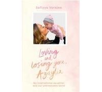 Loving And Losing You, Azaylia