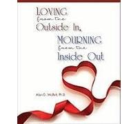 Loving From The Outside In, Mourning From The Inside Out