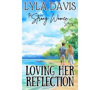 Loving Her Reflection: A Fish out of Water, Small-Town Romance