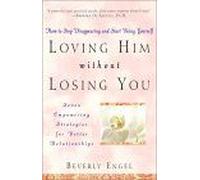 Loving Him Without Losing You