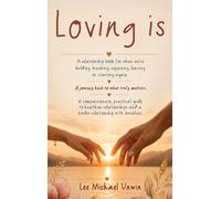 Loving Is