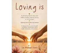 Loving Is