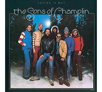 The Sons of Champlin - Loving is Why [Import]