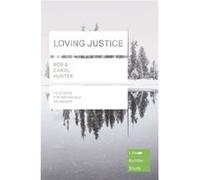 Loving Justice Lifebuilder Study Guides by Carol Hunter Inconnu (Auteur)