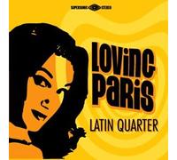 Loving Paris - Latin Quarter [Import]