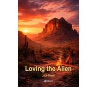 Loving the Alien