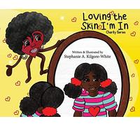 Loving The Skin I'm In