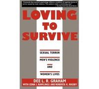 Loving to Survive by Dee L.R. Graham Dee L.R. Graham, Edna I. Rawlings, Roberta K. Rigsby (Auteur)