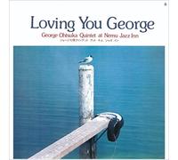 Loving You George