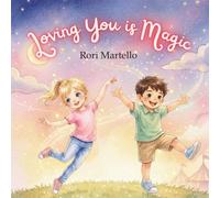 Loving You is Magic