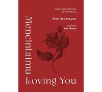 Loving You: Poems for Indonesia