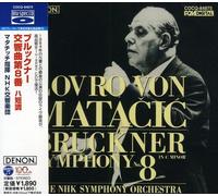 Lovro Von Matacic & Nhk So - Bruckner: Symphony No.8