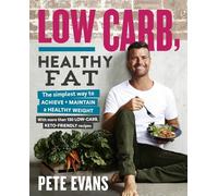 Low Carb, Healthy Fat