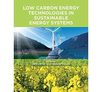 Low Carbon Energy Technologies In Sustainable Energy Systems