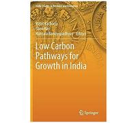 Low Carbon Pathways For Growth In India