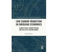 Low Carbon Transition In Emerging Economies