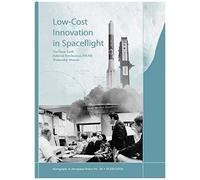 Low Cost Innovation In Spaceflight