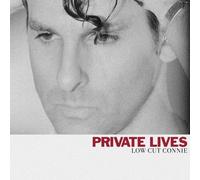 Low Cut Connie - Private Lives [Vinyl]