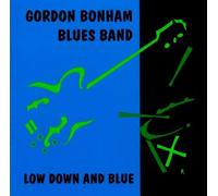 Low Down and Blue [Import]