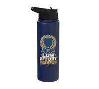 Low Effort Champion Funny Creator Saying Stainless Steel Insulated Water Bottle