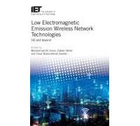 Low Electromagnetic Emission Wireless Network Technologies: 5g And Beyond
